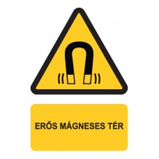 Figyelmeztető jelzések - Erős mágneses tár